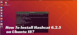 how to install hashcat 6.2.5 on ubuntu 18