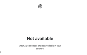 openais services are not available in your country