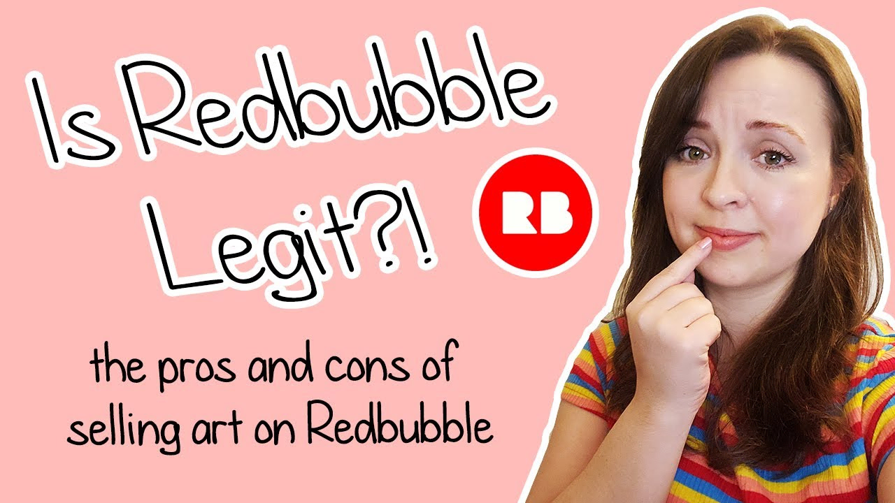 Is Redbubble Legit