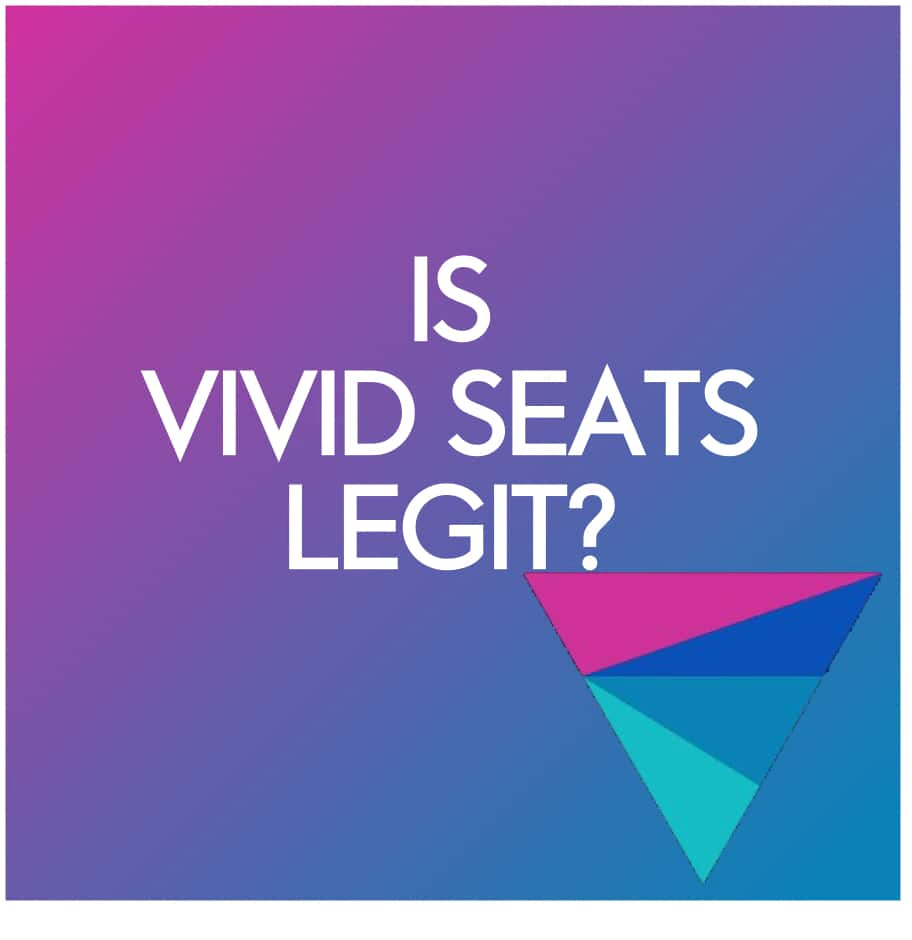 Is Vivid Seats Legit?,Benefits of Using Vivid Seats,Drawbacks of Using Vivid Seats