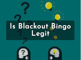 Is Blackout Bingo Legit?