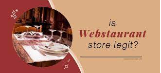 Is WebstaurantStore Legit?