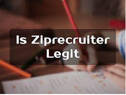 Is ZipRecruiter Legit?