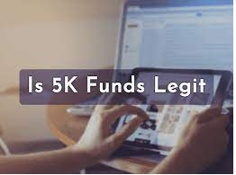 Is 5K Funds Legit?
