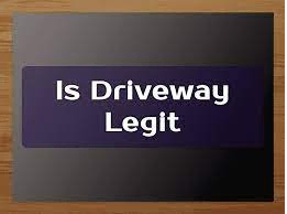 Is Driveway Legit 