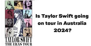 When Will Taylor Swift Tour Australia?