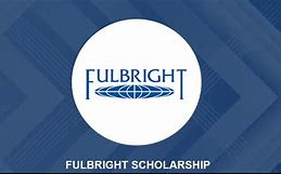 Fulbright Scholarship 2024 | Application Process (Fully Funded)