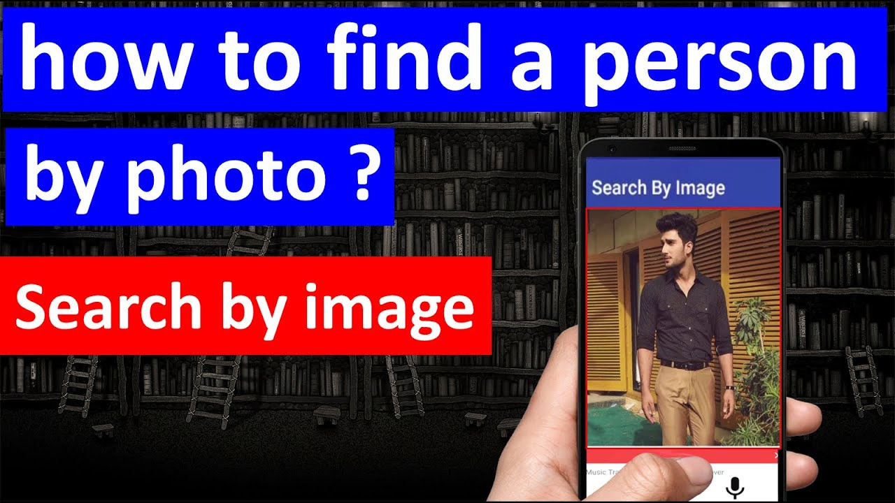 How to Reverse Image Search a Person
